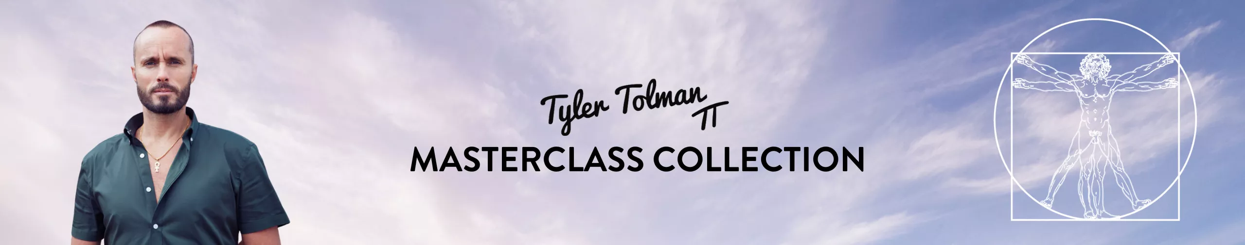 Tyler Tolman Masterclass Collection